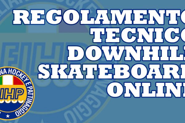 regolamento tecnico downhill skateboard online